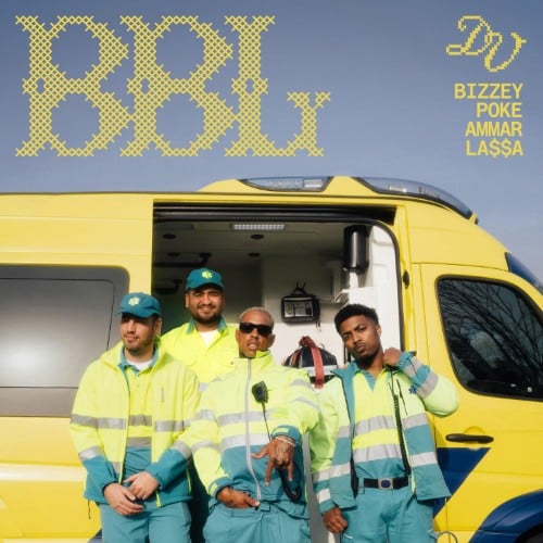 Ammar x Bizzey x Poke x La$$a x De Voorhoede – BBL
