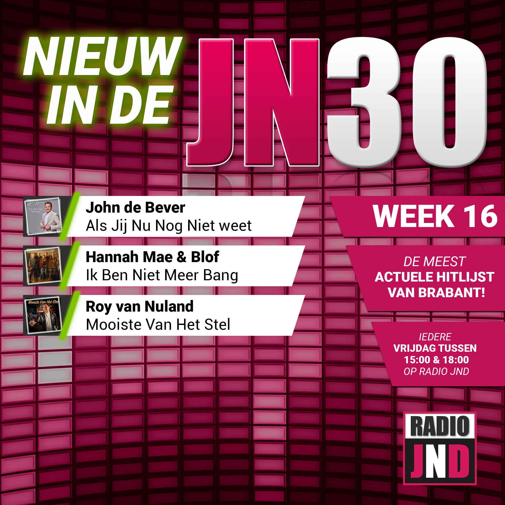 Vrijdag 17 April nieuw binnen in de JN30