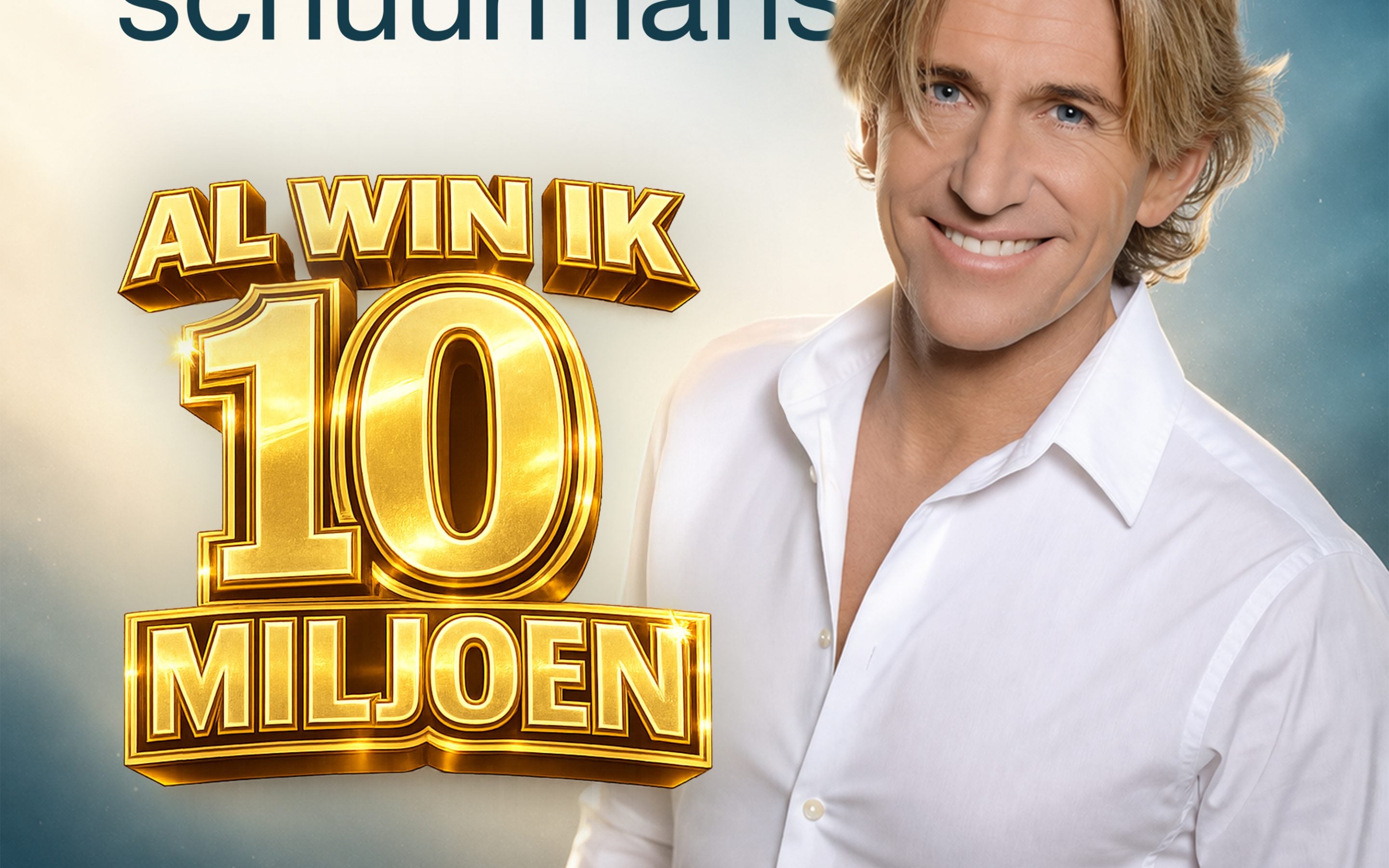 René Schuurmans – Al Win Ik 10 Miljoen