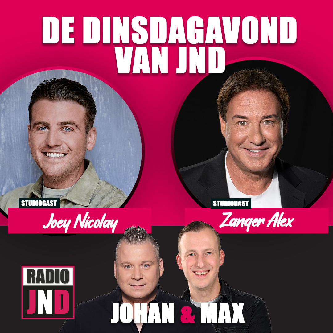 Joey Nicolay & Zanger Alex te gast bij “De Dinsdagavond van JND”