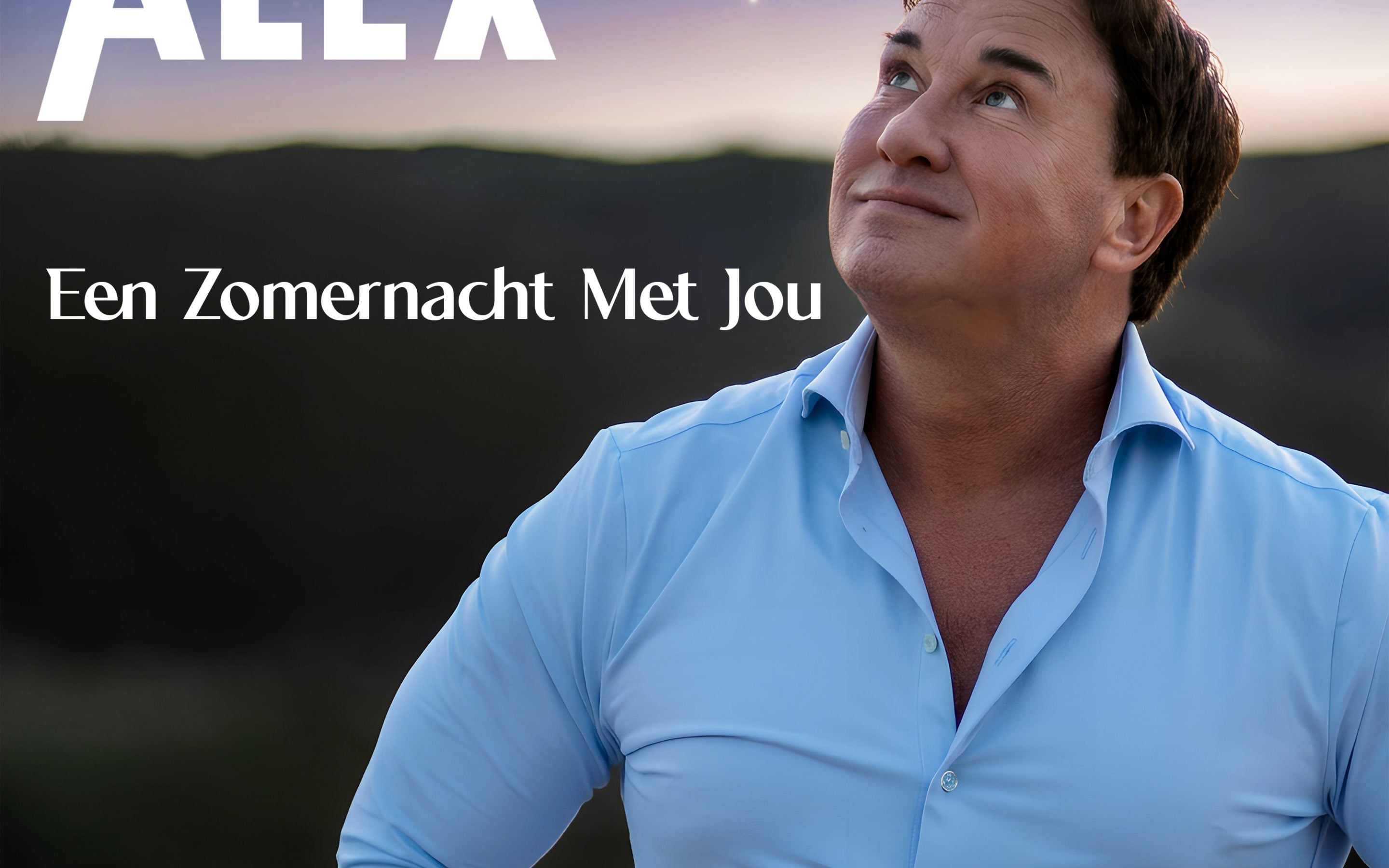 Zanger Alex – Een Zomernacht Met Jou