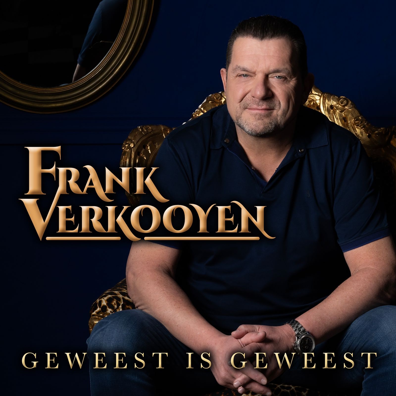Frank Verkooyen – Geweest Is Geweest