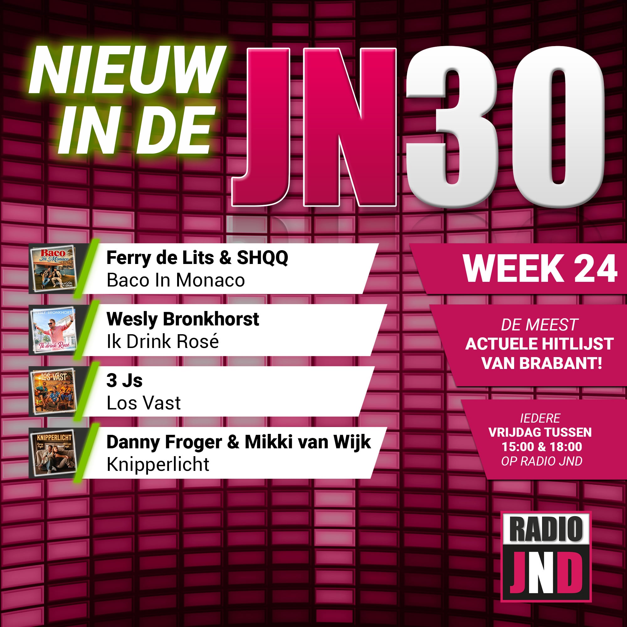 Vrijdag 12 Juni nieuw binnen in de JN30