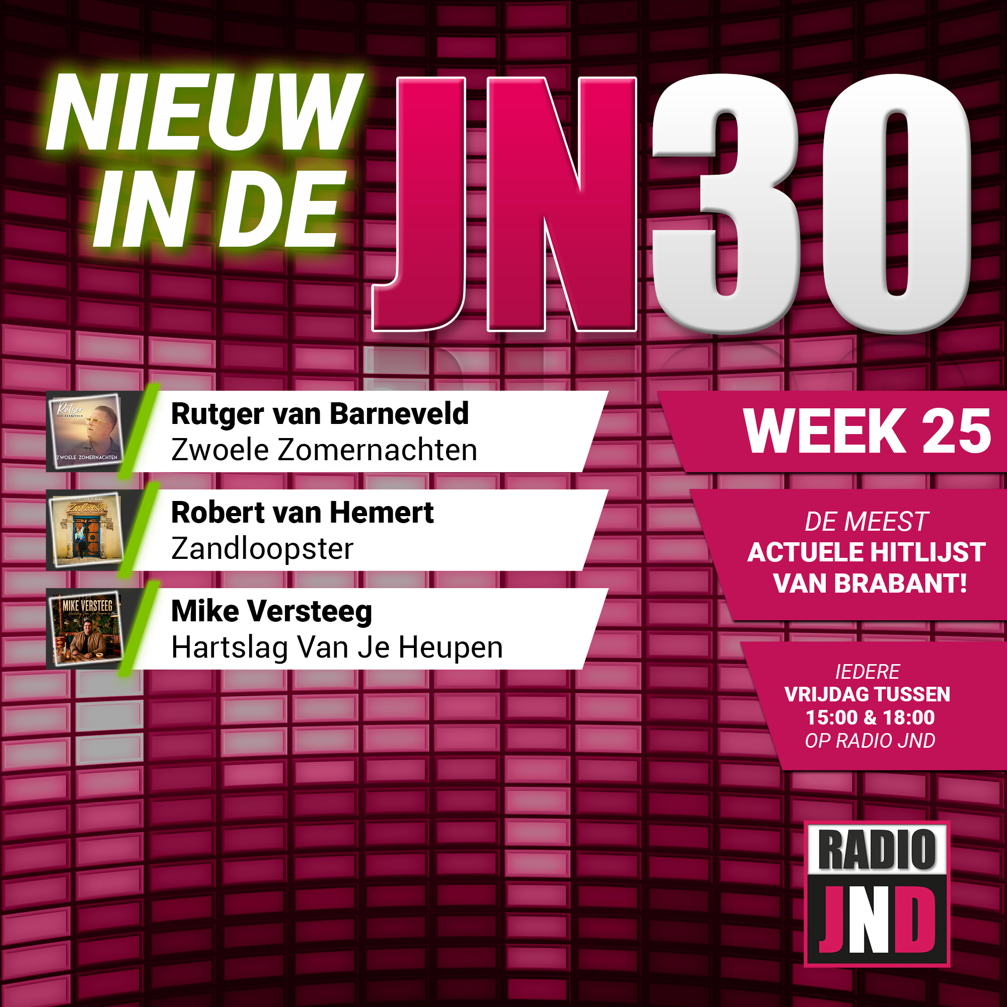 Vrijdag 19 Juni nieuw binnen in de JN30
