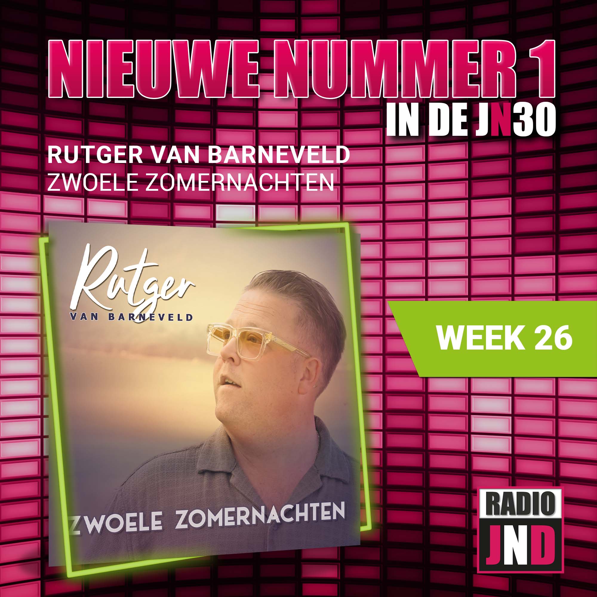 Rutger van Barneveld – Zwoele Zomernachten is de nieuwe nummer 1# in de JN30