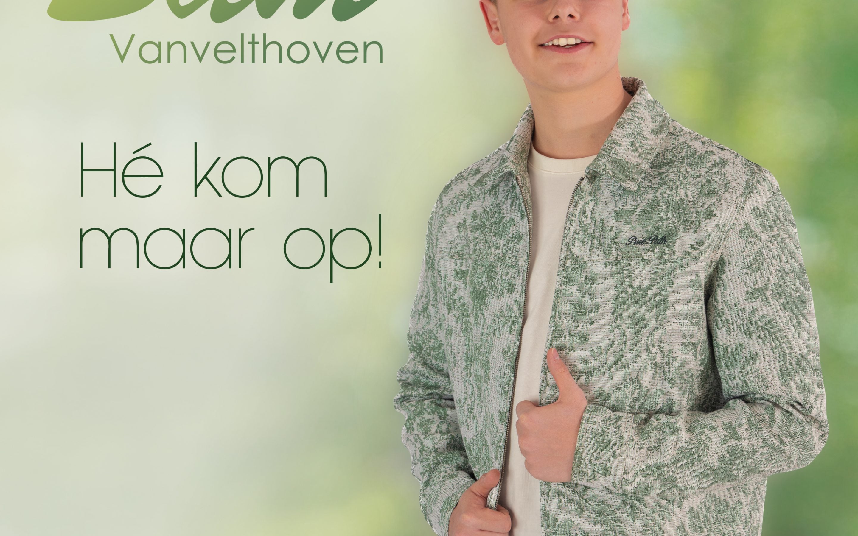 Sam Vanvelthoven – Hé Kom Maar Op