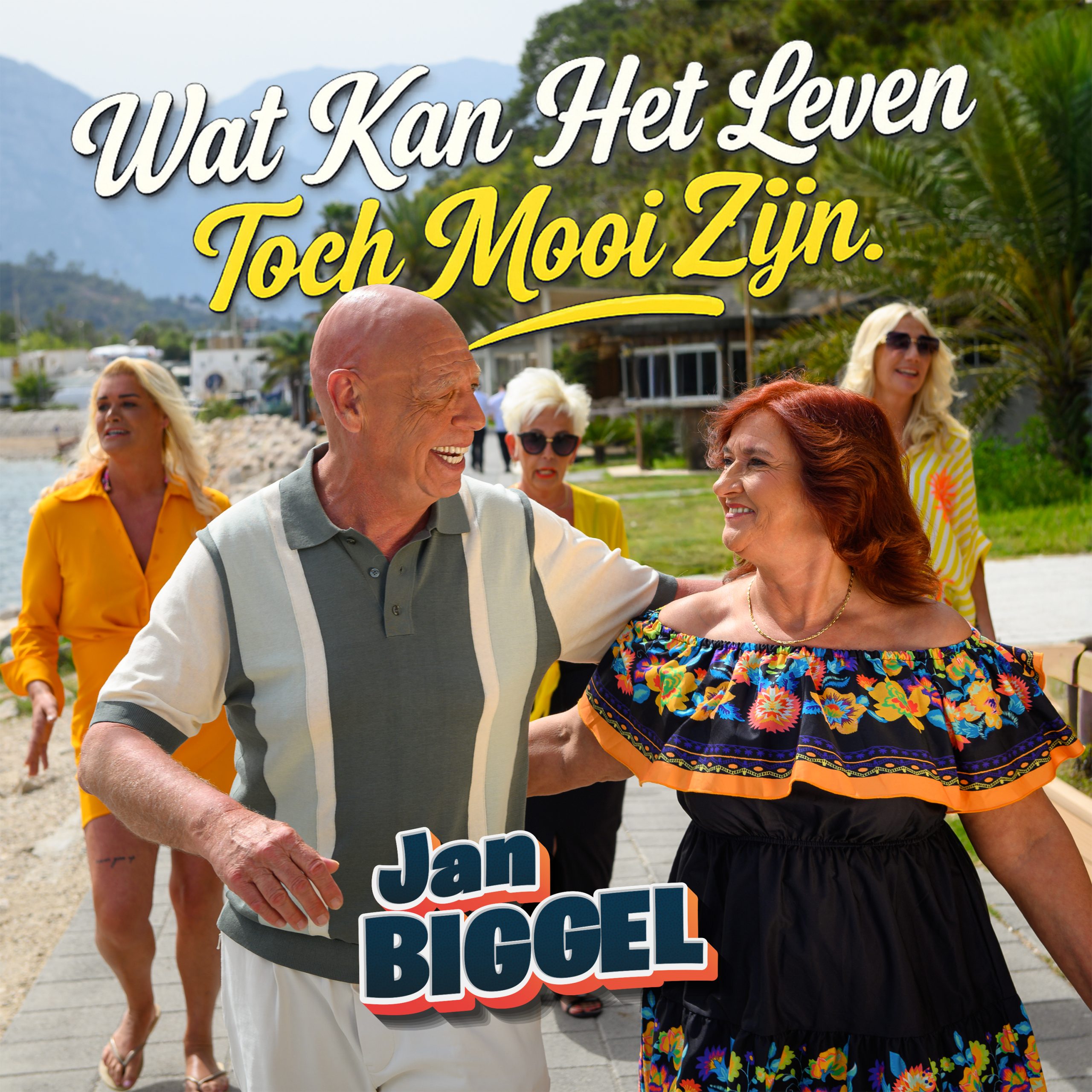 JAN BIGGEL – Wat Kan Het Leven Toch Mooi Zijn