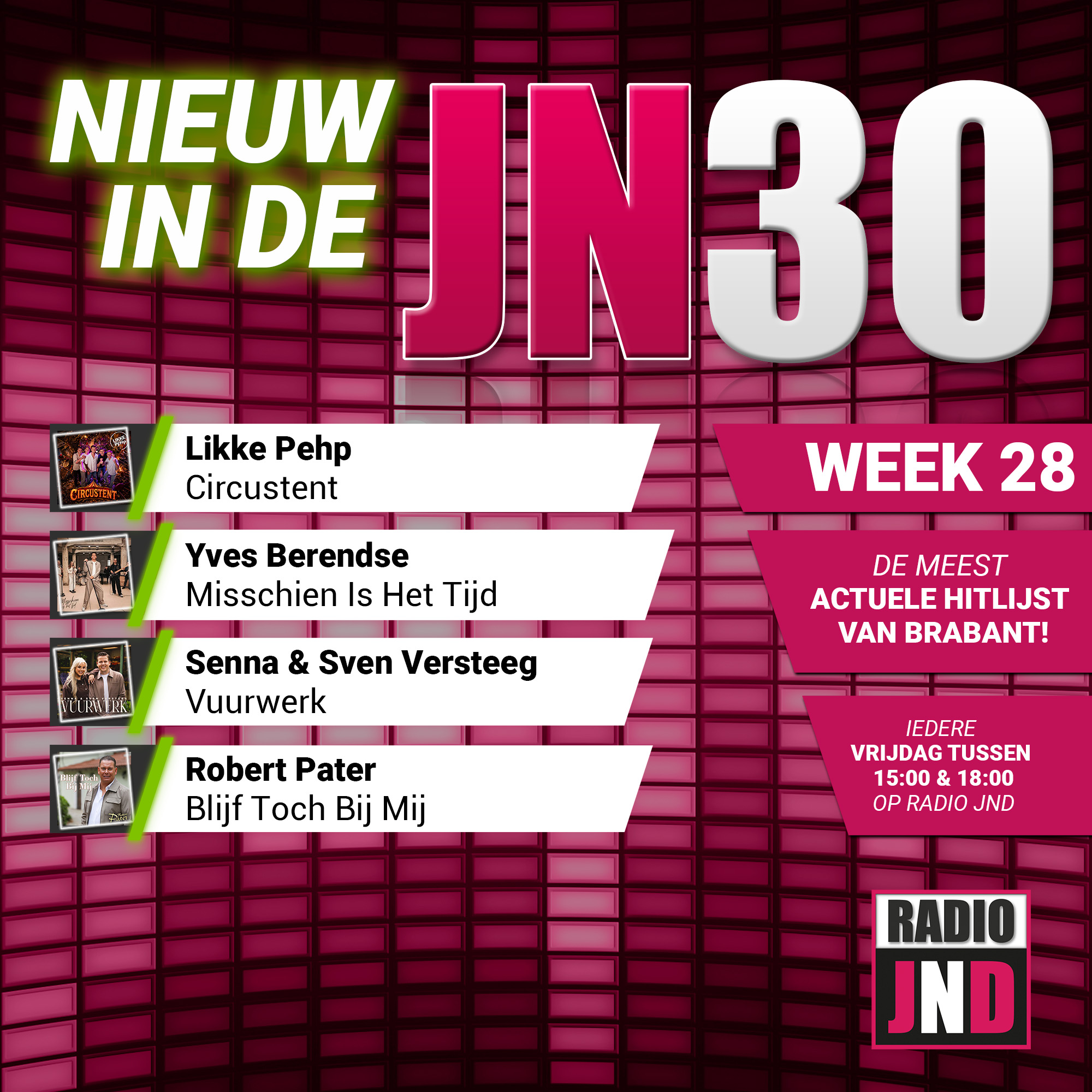 Vrijdag 10 Juli nieuw binnen in de JN30