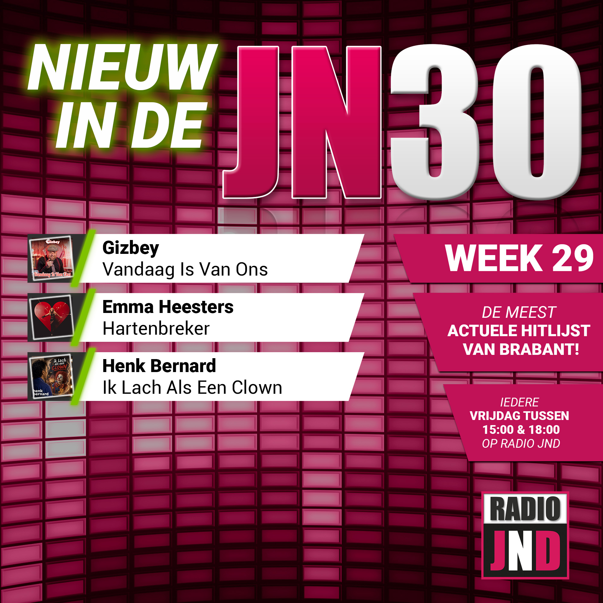 Vrijdag 17 Juli nieuw binnen in de JN30