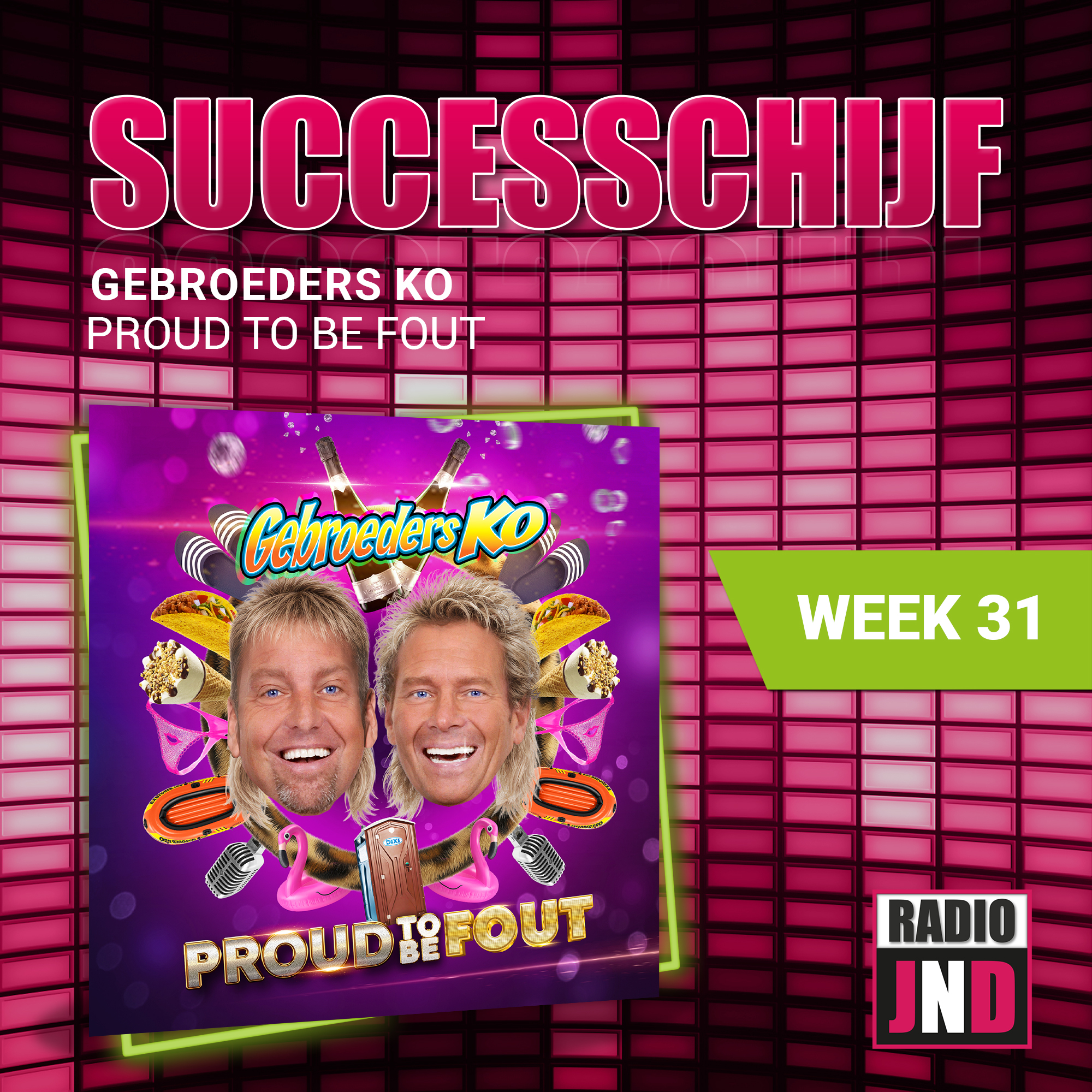 Gebroeders Ko – Proud To Be Fout, is deze week “De Radio JND Successchijf”