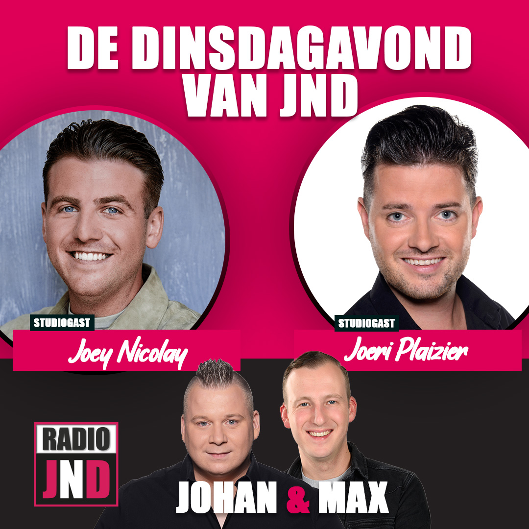Joey Nicolay & Joeri Plaizier te gast bij “De Dinsdagavond van JND”